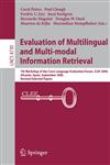 Evaluation of Multilingual and Multi-Modal Information Retrieval 7th Workshop of the Cross-Language Evaluation Forum, Clef 2006, Alicante, Spain, Sep,3540749985,9783540749981