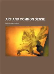 Art and Common Sense,1150335513,9781150335518