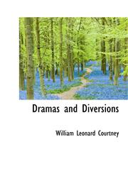 Dramas and Diversions,1116835533,9781116835533