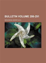 Bulletin Volume 286-291,1236309510,9781236309518