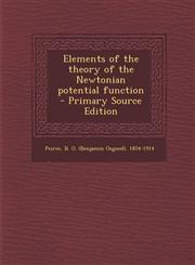 Elements of the theory of the Newtonian potential function - Primary Source Edition,1295033488,9781295033485