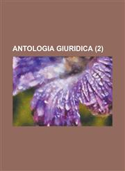 Antologia Giuridica (2),1234864118,9781234864118