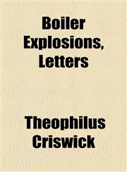 Boiler Explosions, Letters,1154469204,9781154469202
