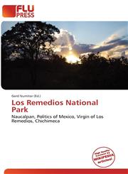 Los Remedios National Park,6135928406,9786135928402
