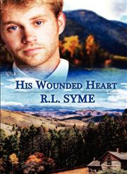 His Wounded Heart,1611162203,9781611162202