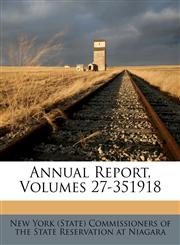 Annual Report, Volumes 27-351918,1248210220,9781248210222