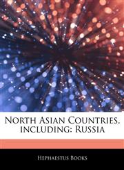 Articles On North Asian Countries, including Russia,1243174927,9781243174925
