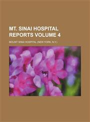 Mt. Sinai Hospital reports Volume 4,1231143738,9781231143735