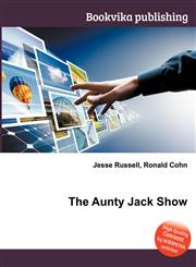The Aunty Jack Show,551131370X,9785511313702