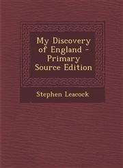My Discovery of England,128740264X,9781287402640