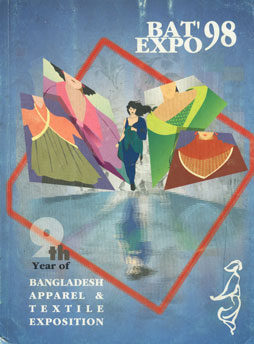 BAT' 98 Expo 9th Year of Bangladesh Apparel and Textile Exposition