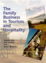 The Family Business in Tourism and Hospitality,0851998089,9780851998084