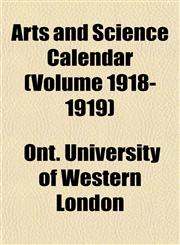 Arts and Science Calendar (Volume 1918-1919),1151899933,9781151899934