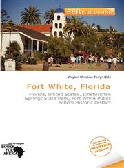 Fort White, Florida,6139937701,9786139937707