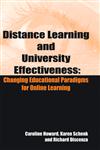 Distance Learning and University Effectiveness Changing Educational Paradigms for Online Learning,159140178X,9781591401780