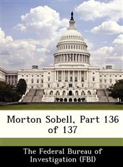 Morton Sobell, Part 136 of 137,1288472617,9781288472611