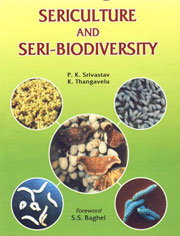 Sericulture and Seri-Biodiversity 1st Edition,8185211604,9788185211602