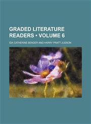 Graded literature readers (Volume 6),1154266850,9781154266856