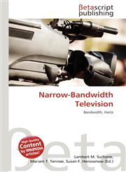 Narrow-Bandwidth Television,6135039997,9786135039993