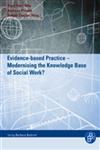 Evidence-Based Practice - Modernising the Knowledge Base of Social Work?,3866491212,9783866491212