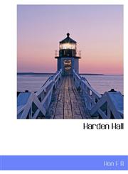 Harden Hall,1117751120,9781117751122