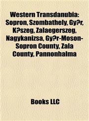 Western Transdanubia Szombathely,1156674085,9781156674086