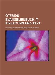 Otfrids Evangelienbuch,1234237334,9781234237332