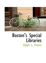 Boston's Special Libraries,1117364348,9781117364346