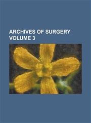 Archives of Surgery (Volume 05),1153246163,9781153246163