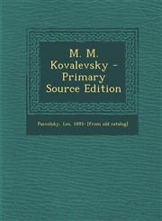 M. M. Kovalevsky - Primary Source Edition,1293549657,9781293549650