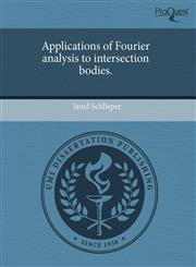 Applications of Fourier analysis to intersection bodies.,1244063746,9781244063747