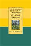 Community Treatment of Eating Disorders,0470016760,9780470016763