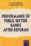 Performance of Public Sector Banks After Reforms,8183871577,9788183871570