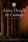 Anita Desai's in Custody A Critical Appraisal 1st Edition,8126914661,9788126914661