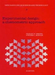 Experimental Design A Chemometric Approach,0444427341,9780444427342