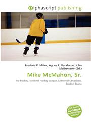 Mike McMahon, Sr.,6134336718,9786134336710