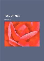 TOIL OF MEN,115128324X,9781151283245
