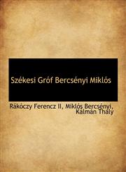 Sz Kesi Gr F Bercs Nyi Mikl?'s,1116705257,9781116705256