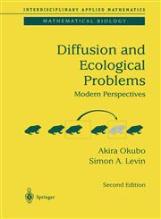Diffusion and Ecological Problems Modern Perspectives 2nd Edition,1441931511,9781441931511