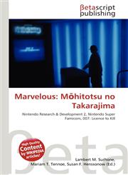 Marvelous Mōhitotsu no Takarajima,613443728X,9786134437288