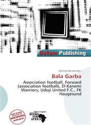 Bala Garba,6139753007,9786139753000