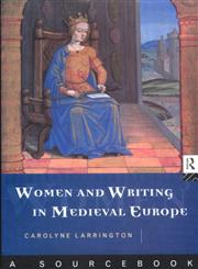 Women and Writing in Early and Medieval Europe,0415106850,9780415106856