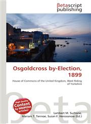 Osgoldcross by-Election, 1899,6137647765,9786137647769