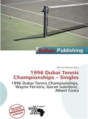 1996 Dubai Tennis Championships - Singles,6139945097,9786139945092