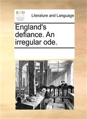 England's defiance. An irregular ode.,1170050220,9781170050224