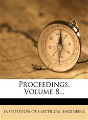 Proceedings, Volume 8...,1274757061,9781274757067