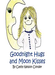 Goodnight Hugs and Moon Kisses,1462656722,9781462656721