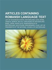 Articles containing Romansh language text List of sovereign states, Switzerland, Alps, Rhine, Census, Geneva, Militia,1233269151,9781233269150