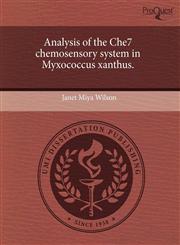 Analysis of the Che7 chemosensory system in Myxococcus xanthus.,1243664495,9781243664495