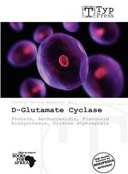 D-Glutamate Cyclase,6139391121,9786139391127